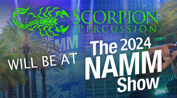 Scorpion Percussion will be at The 2024 NAMM Show!