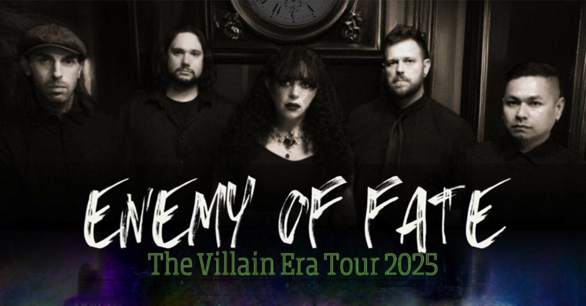 ENEMY OF FATE On Tour Now!